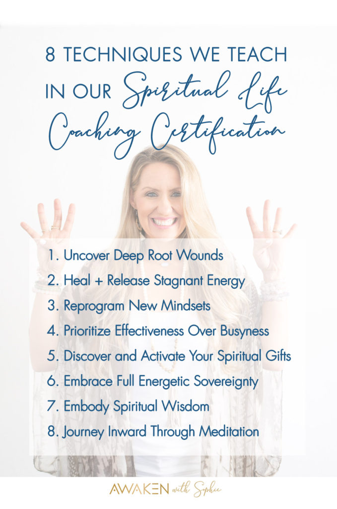 8 Spiritual Healing Techniques We Teach in Our Spiritual Life Coaching Certification