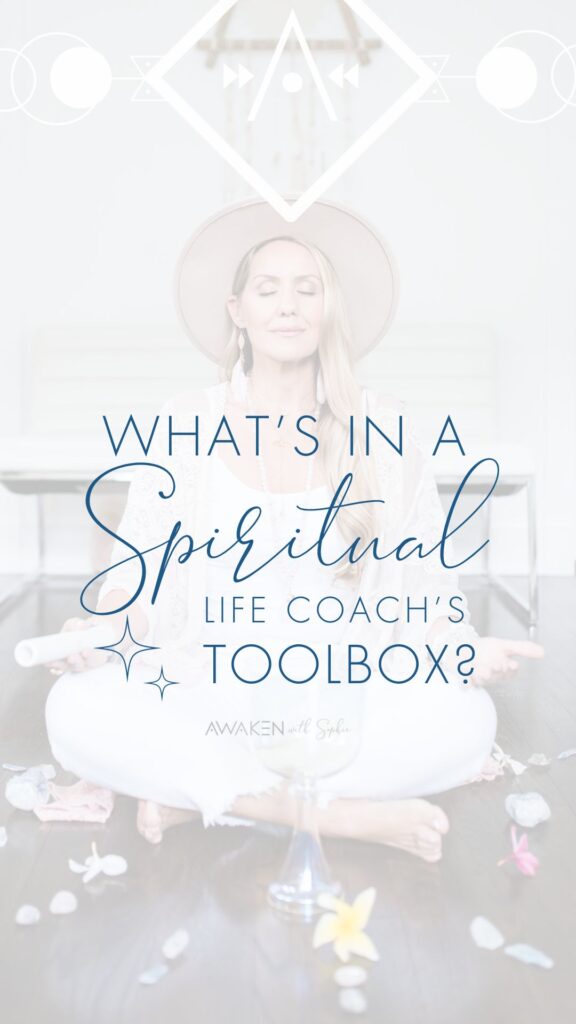 What's in a Spiritual Life Coach's Toolbox? - Spiritual Inspiration with Sophie Frabotta