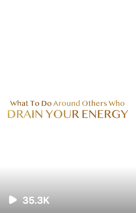 What To do Around Others Who Drain your Energy